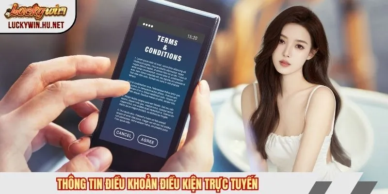 Thông tin điều khoản điều kiện Luckywin